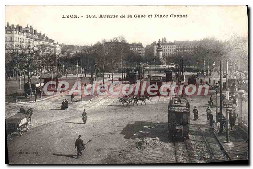 CPA Lyon Avenue de la Gare et Place Carnot 