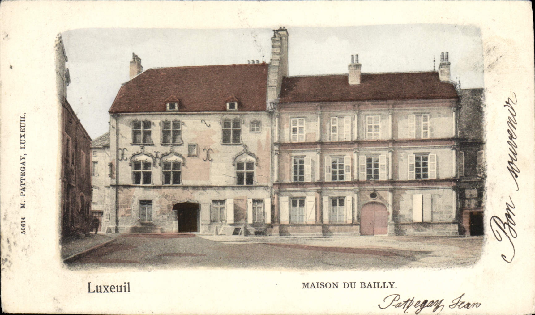 Luxeuil — Maison du Bailly — M. Pattegay, Luxeuil