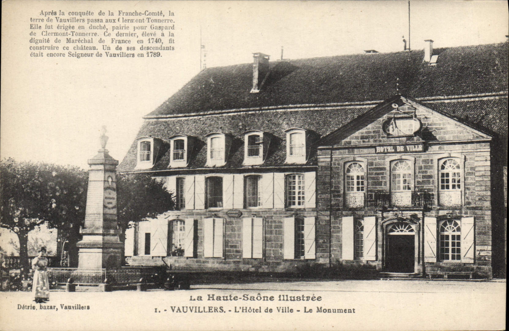Vauvillers - L'Hôtel de Ville - Le Monument — La Haute-Saône Illustrée, n°1