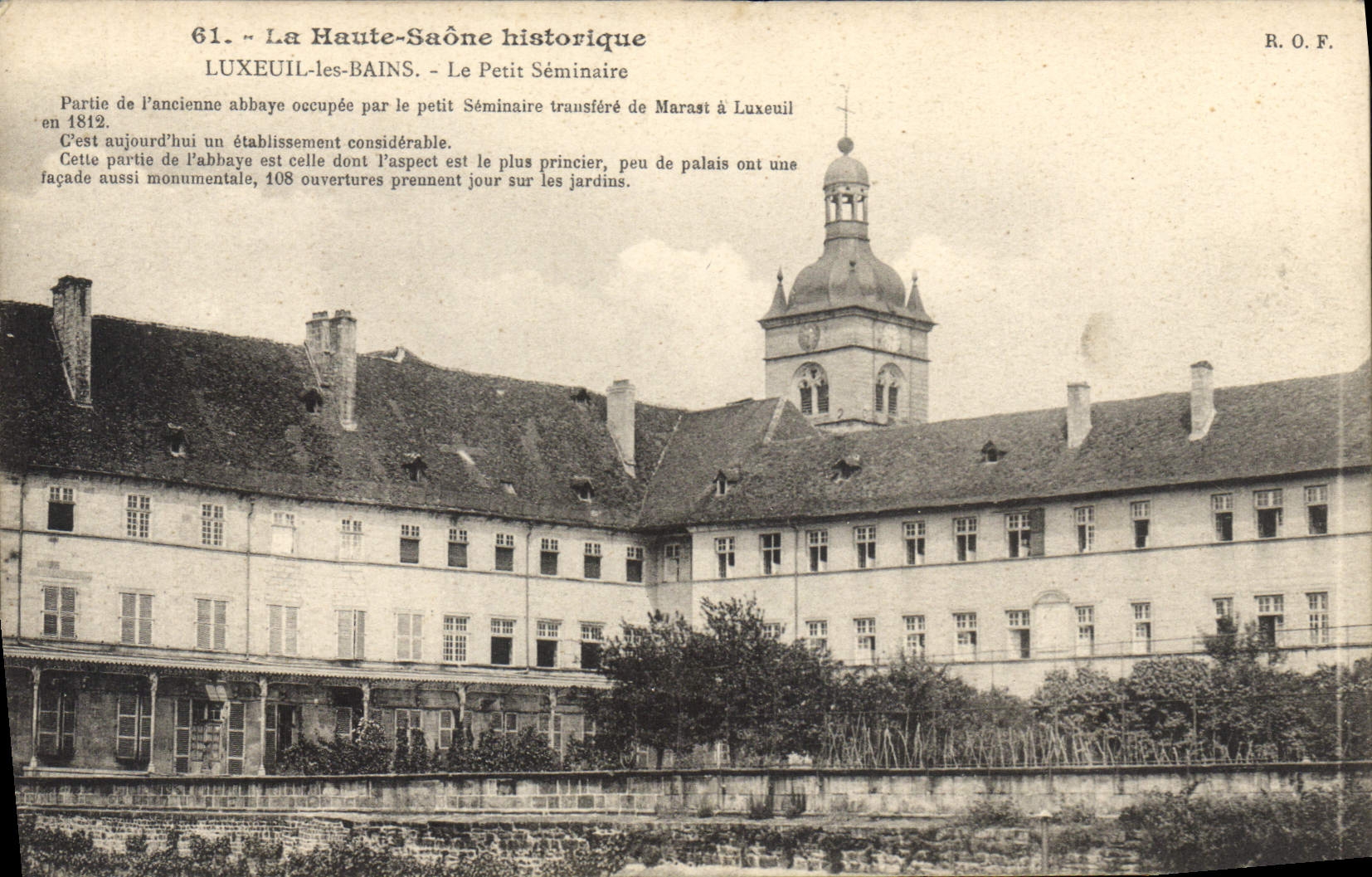 LUXEUIL-les-BAINS - Le Petit Séminaire - Partie de l'ancienne abbaye