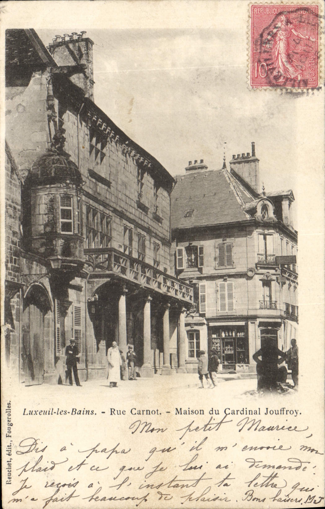 Luxeuil-les-Bains - Rue Carnot - Maison du Cardinal Jouffroy — Rachet, édit. Fongerolles