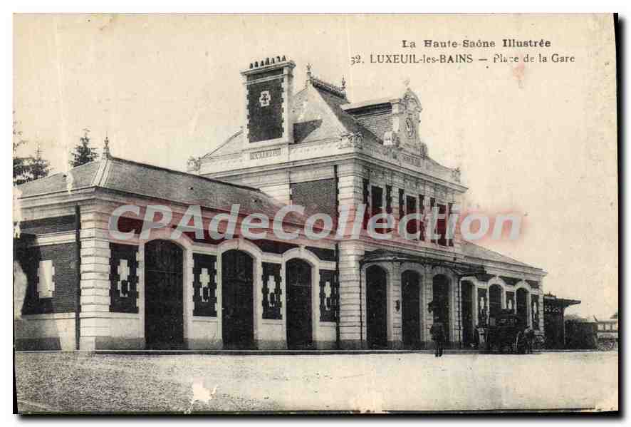 LUXEUIL-les-BAINS — Place de la Gare — La Haute-Saône Illustrée