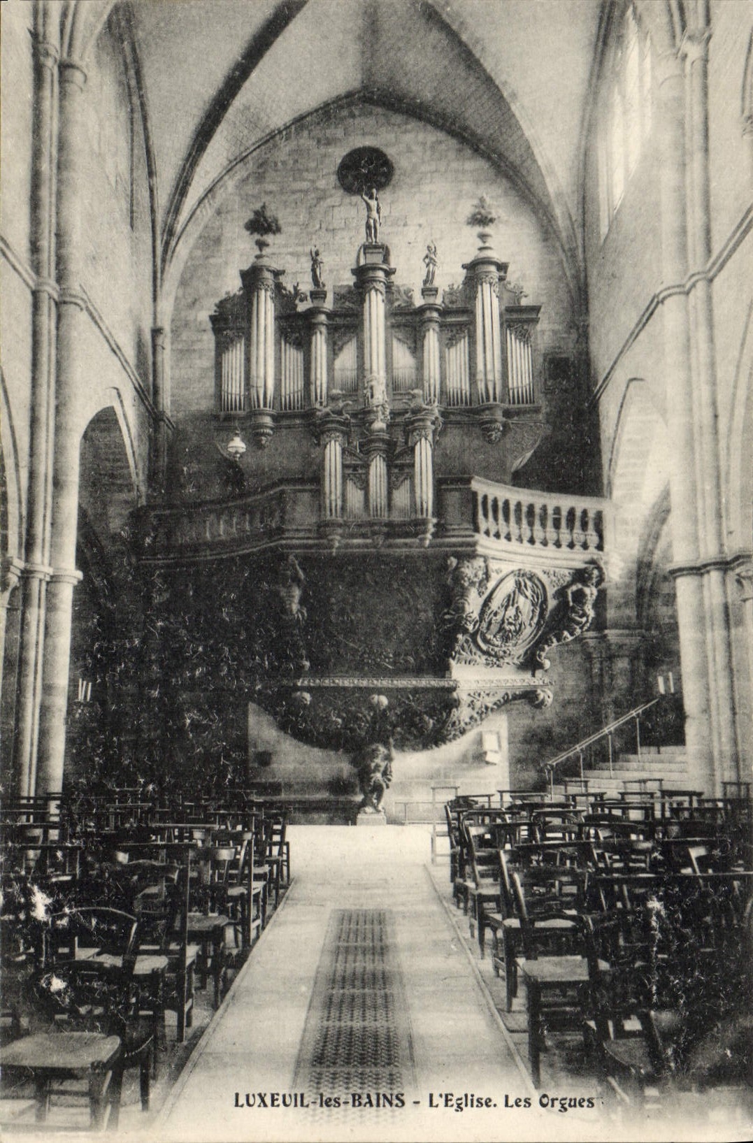 LUXEUIL-les-BAINS - L'Église. Les Orgues