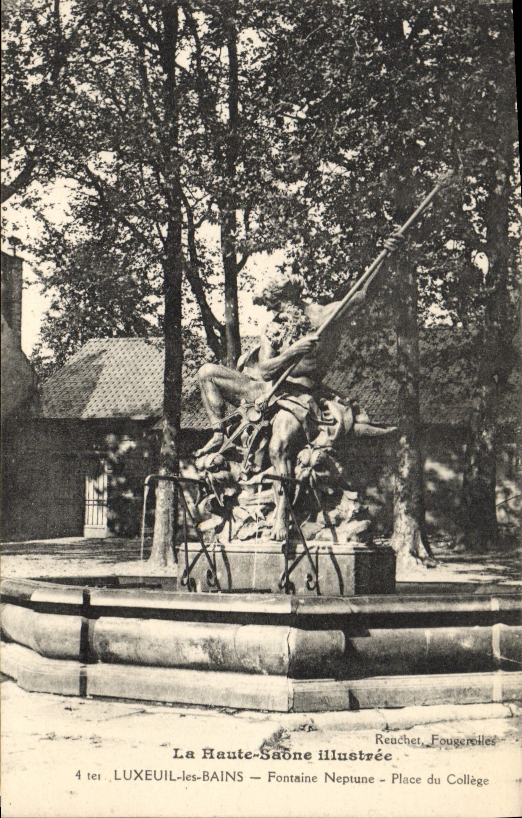 LUXEUIL-les-BAINS — Fontaine Neptune — Place du Collège — La Haute-Saône illustrée