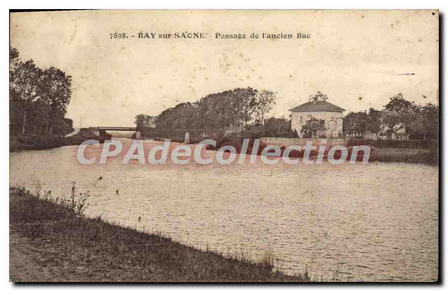 CPA Ray sur Saone Passage de l'ancien Bac 