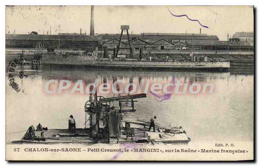 Chalon-sur-Saône — Petit Creusot, der « Mangini », auf der Saône « Marine française » — Edit. P. O.