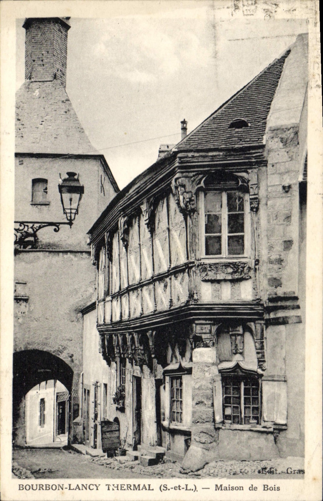 Bourbon-Lancy Thermal (S.-et-L.) — Maison de Bois — Edit. Gras