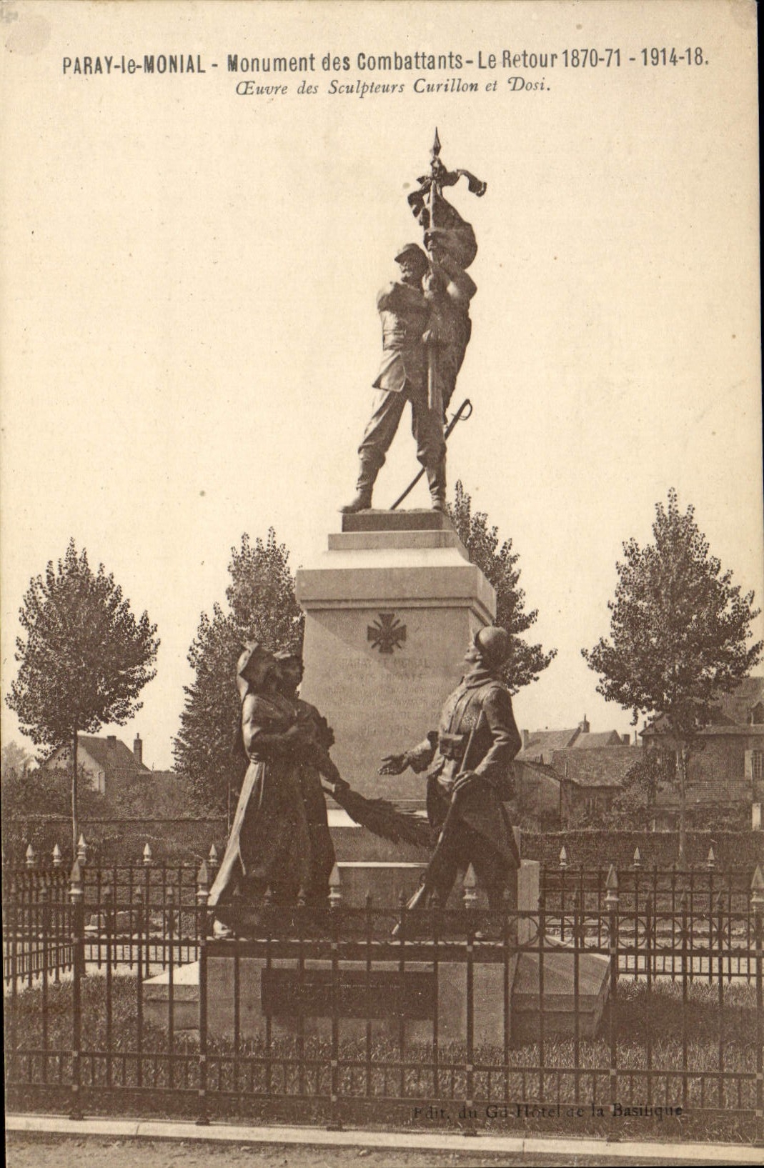 Paray-le-Monial - Monument des Combattants - Le Retour 1870-71 - 1914-18. Œuvre des Sculpteurs Curillon et Dosi.