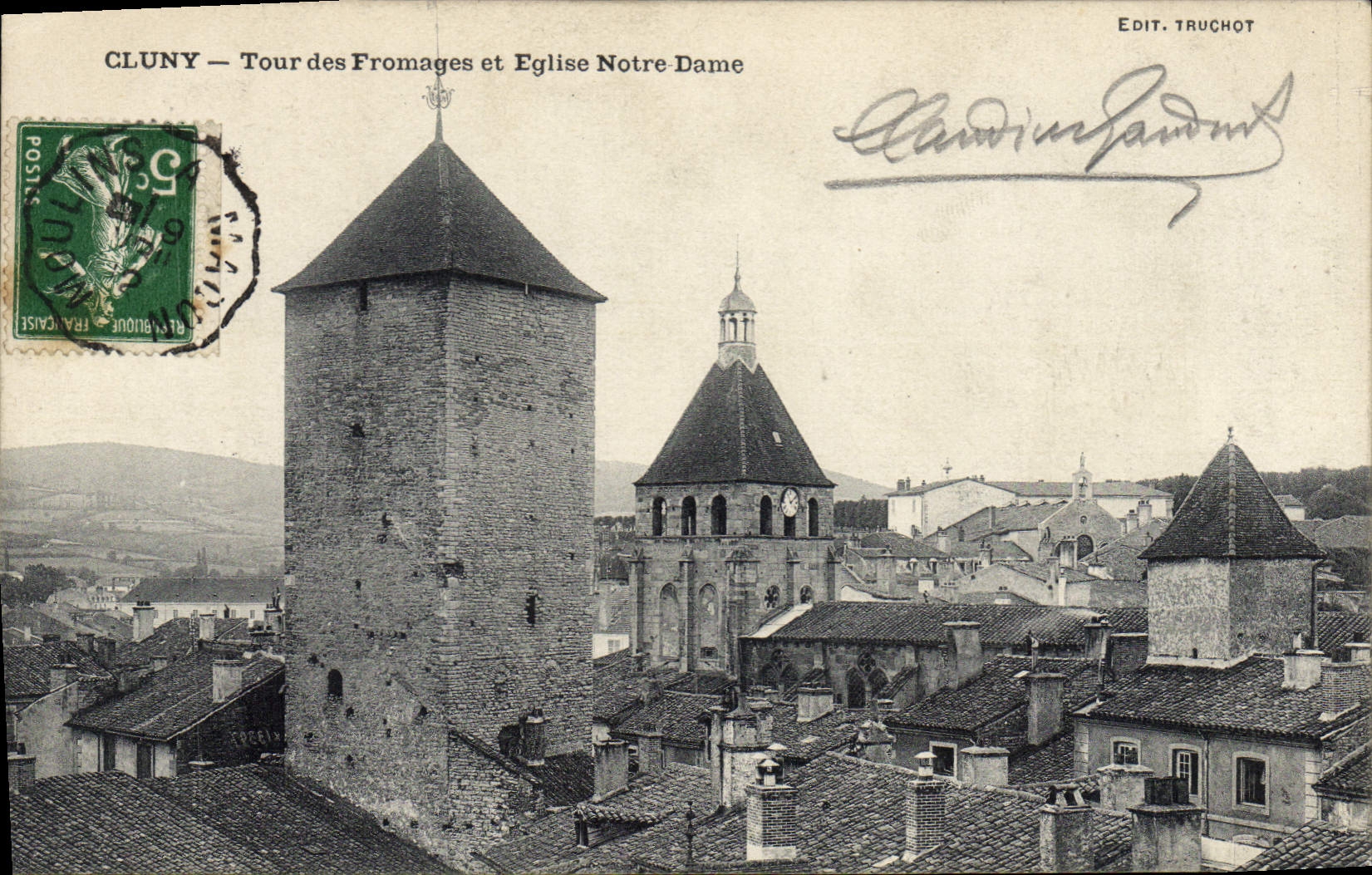 Cluny — Tour des Fromages et Église Notre Dame — Edit. Truchot