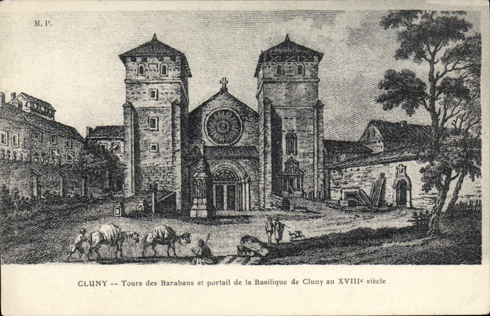 Cluny — Tours des Barabans et portail de la Basilique de Cluny au XVIIIe siècle — M.P.