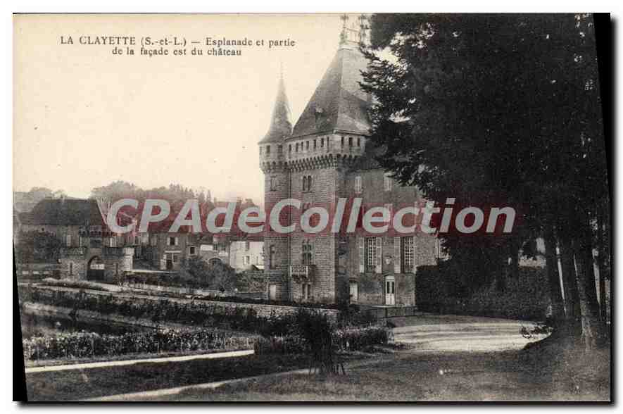 CPA La Clayette Esplanade et partie de la facade est du chateau 