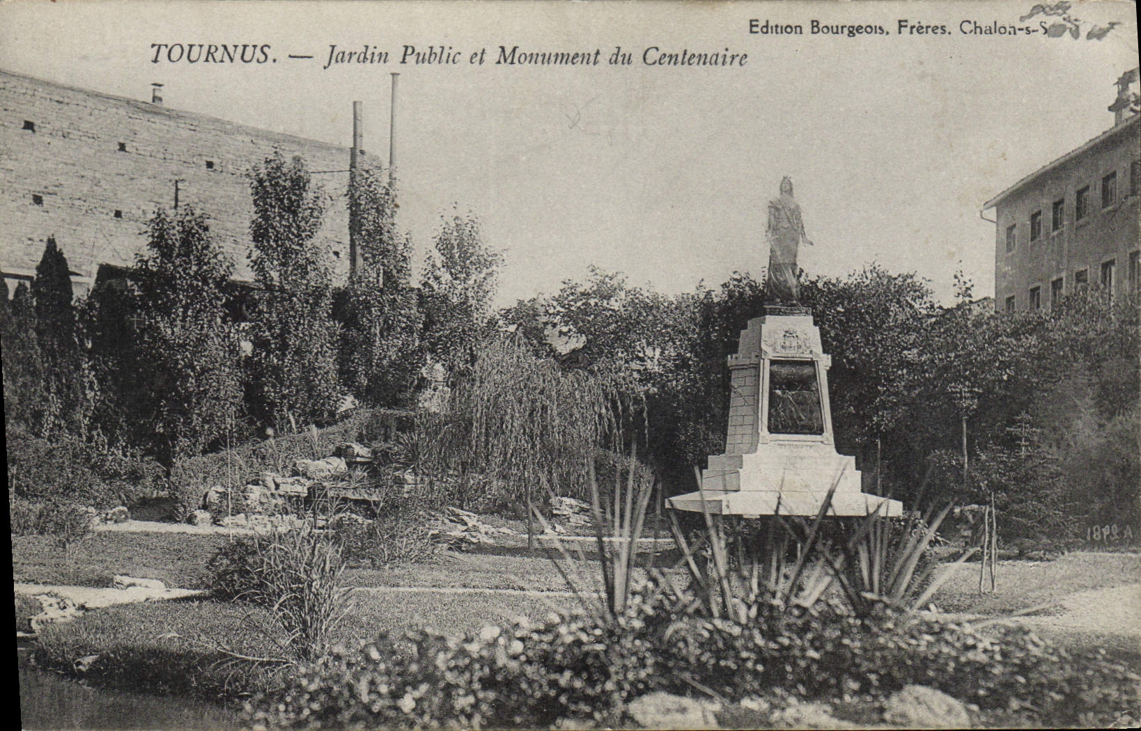 Tournus — Jardin Public et Monument du Centenaire — Edition Bourgeois, Frères. Chalon-sur-Saône