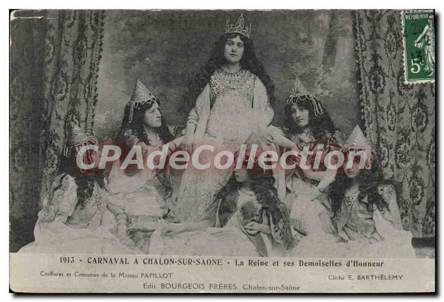 Carnaval à Chalon-sur-Saône — La Reine et ses Demoiselles d'Honneur — Edit. Bourgeois Frères
