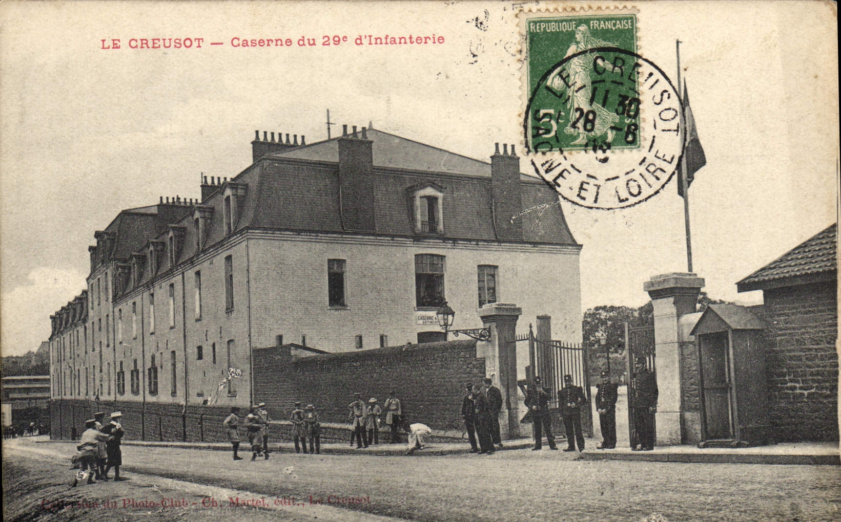 Le Creusot — Caserne du 29e d'Infanterie — Éditeur : Ch. Martel, Le Creusot