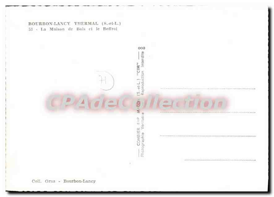 CPSM Bourbon Lancy Thermal S et L La Maison de Bois et le Beffroi  — Rückseite