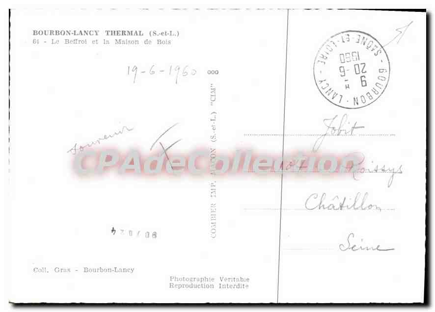 CPSM Bourbon Lancy Thermal S et L Le Beffroi et la Maison de Bois  — Rückseite