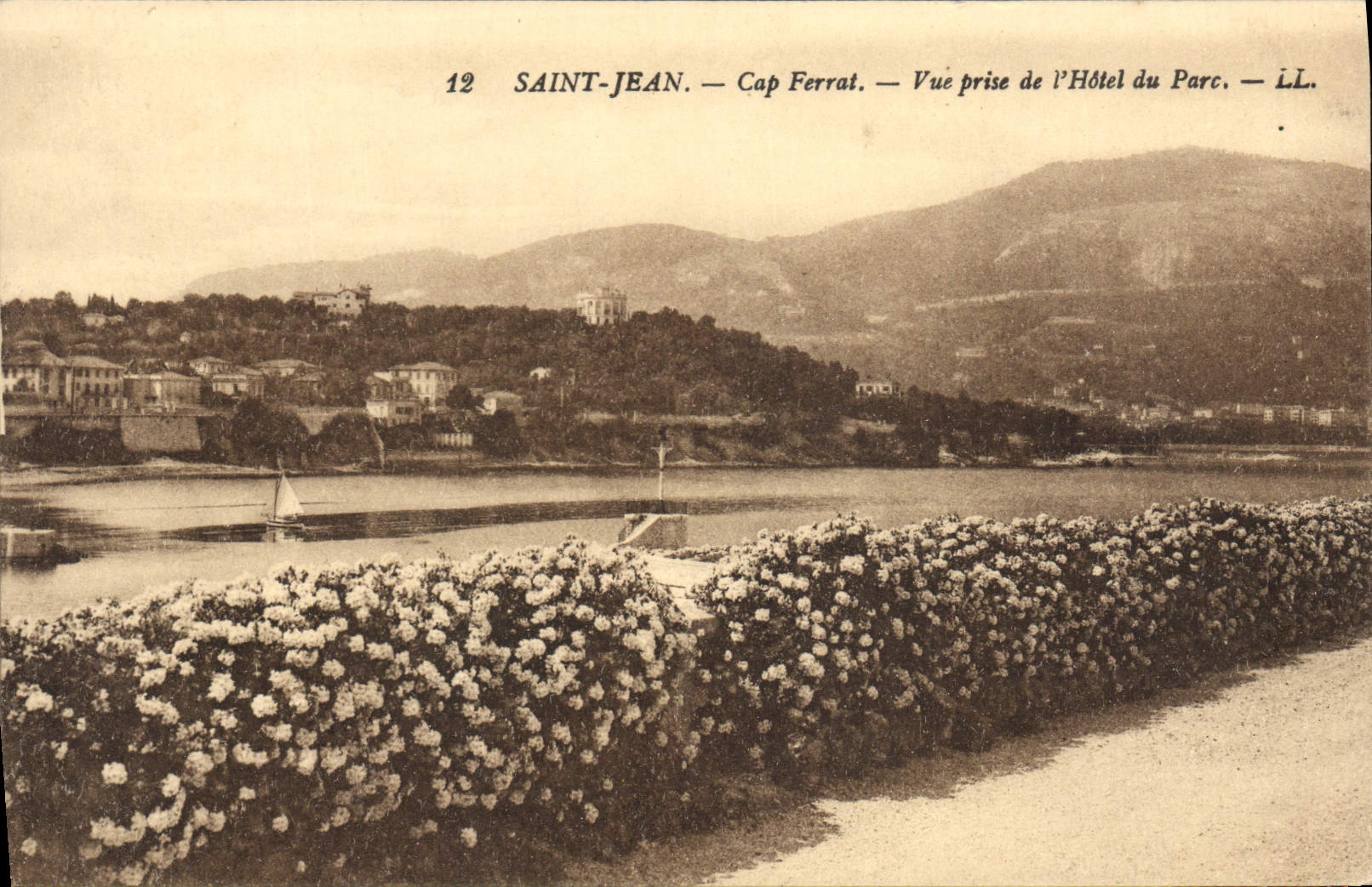 Saint-Jean — Cap Ferrat — Vue prise de l'Hôtel du Parc — L.L.