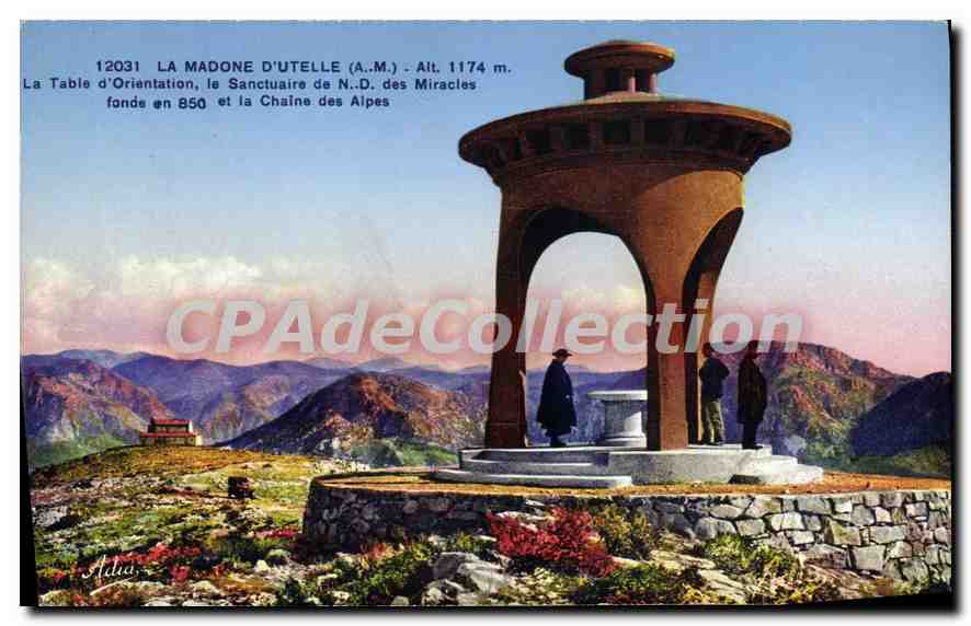 CPA La Madone d'Utelle A M la table d'Orientation la Sanctuaire de N D des Miracles et la Chaine des