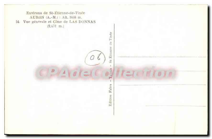 CPA Environs de St Etienne de Tinee Auron Vue generale et Cime de Las Donnas  — Rückseite