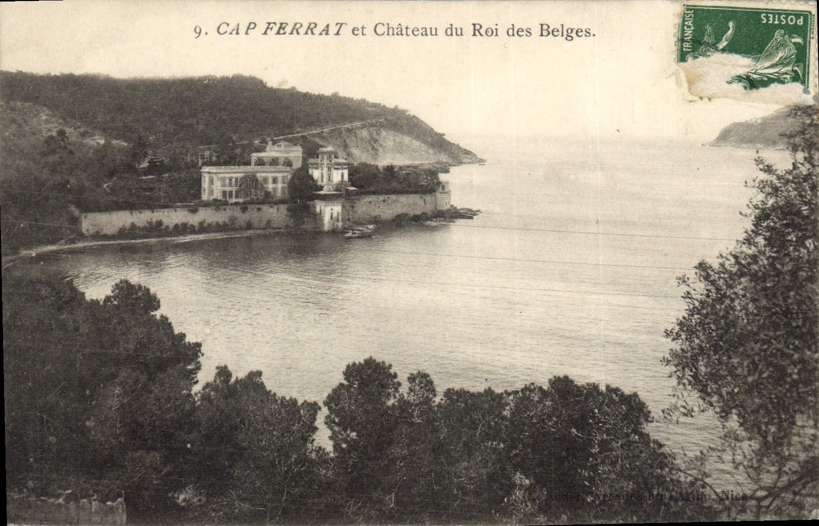 Cap Ferrat et Château du Roi des Belges — Éditeur : Éd. du Casino, Nice — N° de série 9