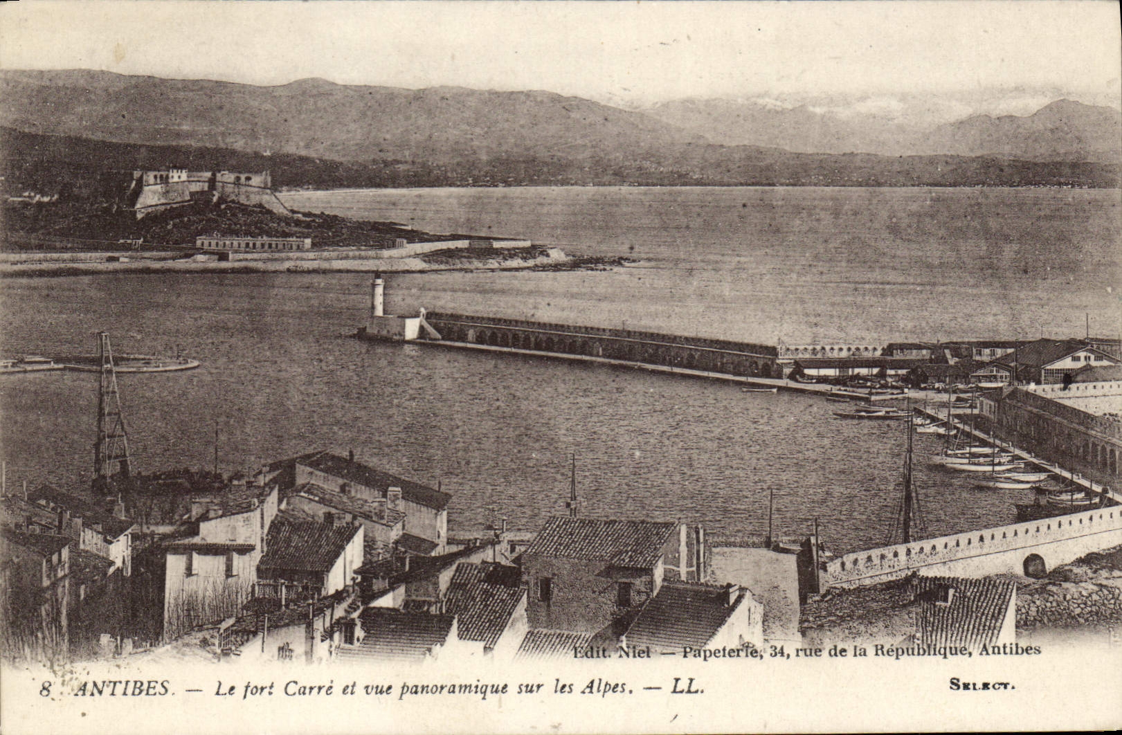 Antibes — Le fort Carré et vue panoramique sur les Alpes — Edit. Niel — Papeterie, 34, rue de la République, Antibes