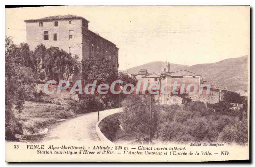 VENCE Alpes-Maritimes — Station touristique d'Hiver et d'Été — L'Ancien Convent et l'Entrée de la Ville — Édition E. Bonjean