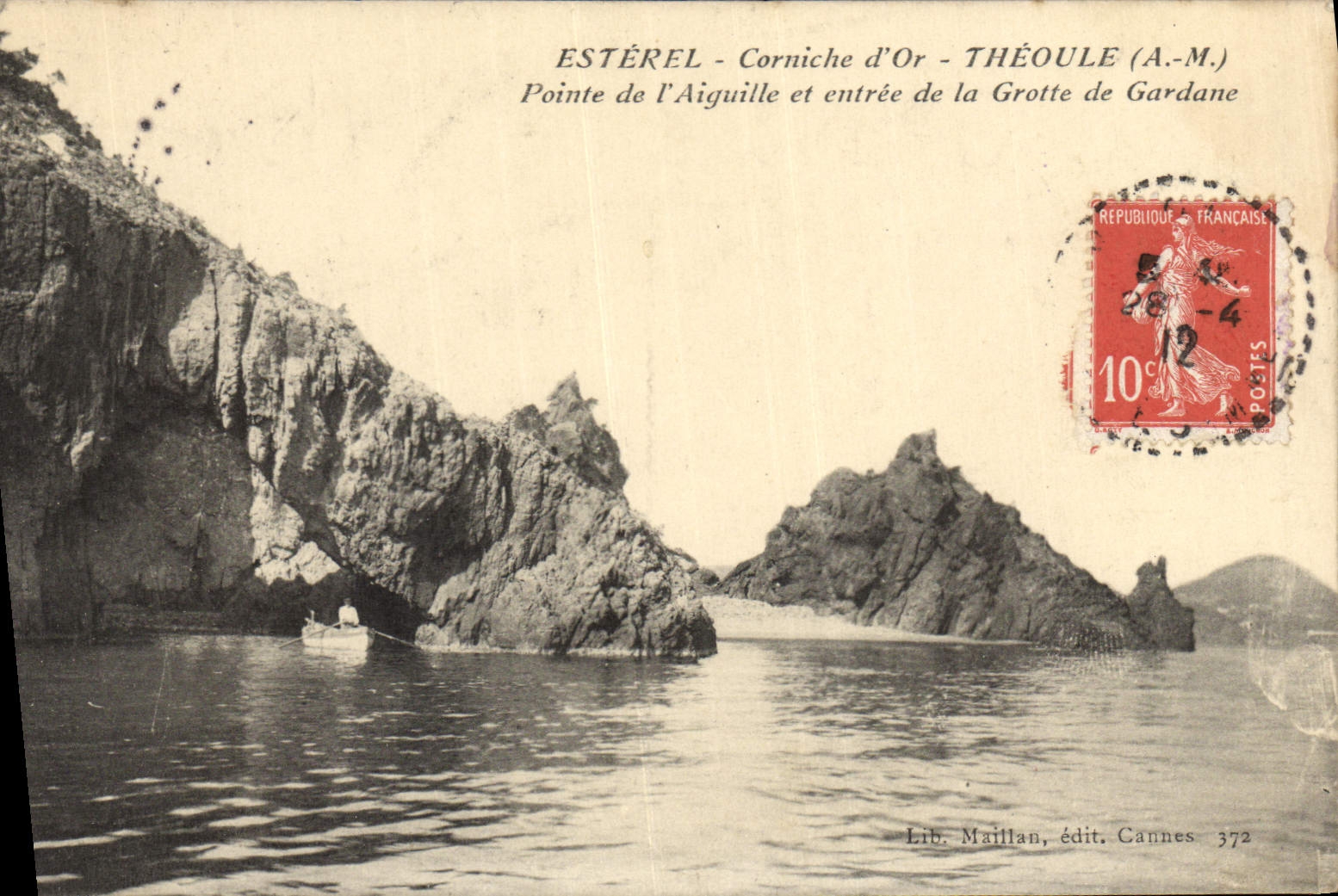 Estérel - Corniche d'Or - Théoule (A.-M.) - Pointe de l'Aiguille et entrée de la Grotte de Gardane — Lib. Maillan, édit. Cannes 372