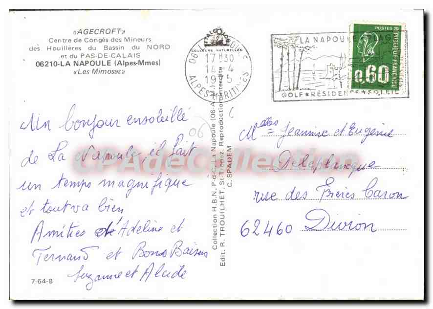 CPSM La Napoule (Alpes Maritimes) Les Mimosas Agecroft Centre de Conges des Mineurs des Houilleres d — Verso