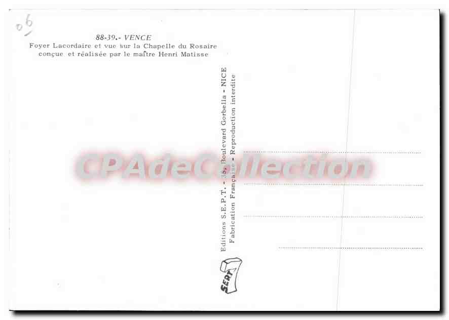 Vence — Vue sur la chapelle du Rosaire et le foyer Lacordaire — Éditions S.E.P.T. - 19, Boulevard Gorbella, Nice — Verso