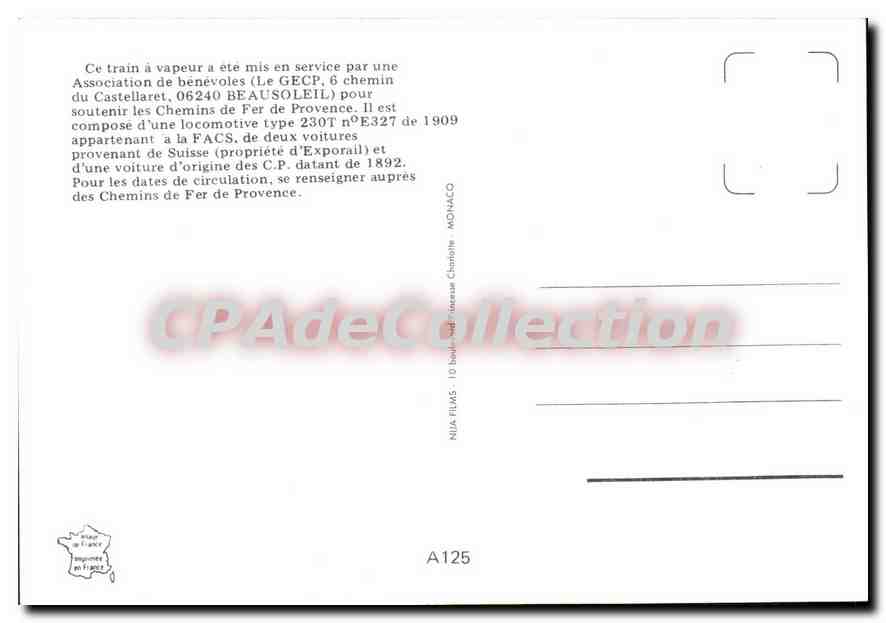 CPSM Chemin de Fer de Provence Le Train a vapeur a Pont de Gueydan locomotive type 230T 1909 — Verso