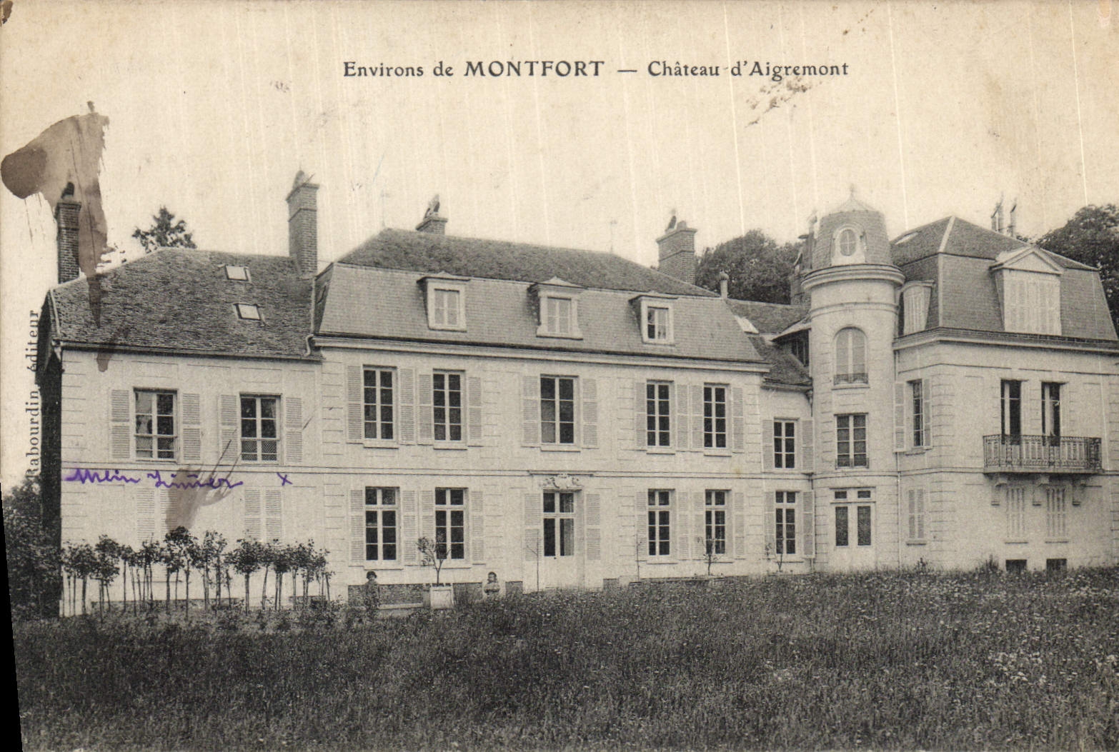 Dintorni di MONTFORT — Castello d'Aigremont — Editore Rabourdin