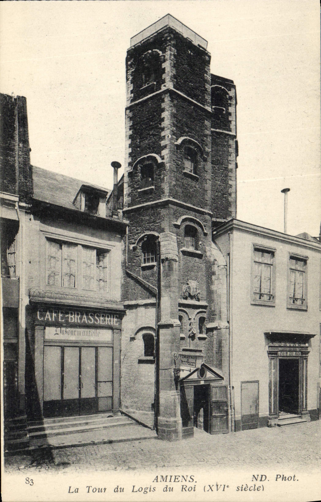 Amiens — La Tour du Logis du Roi (XVIe siècle) — ND. Phot.