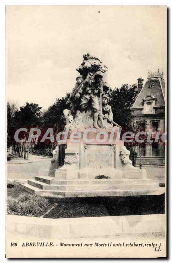 CPA Abbeville Monument aux Morts (Louis Leolabart sculpt)