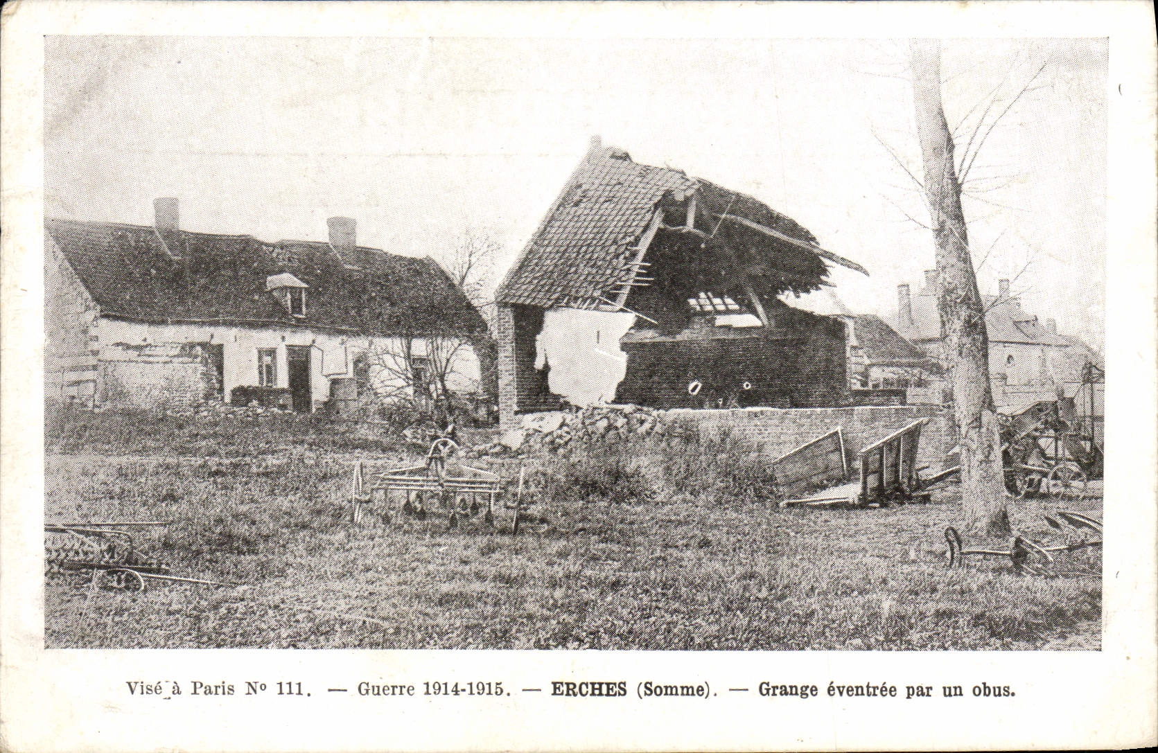 CPA Erches (Somme) Grange eventree par un obus
