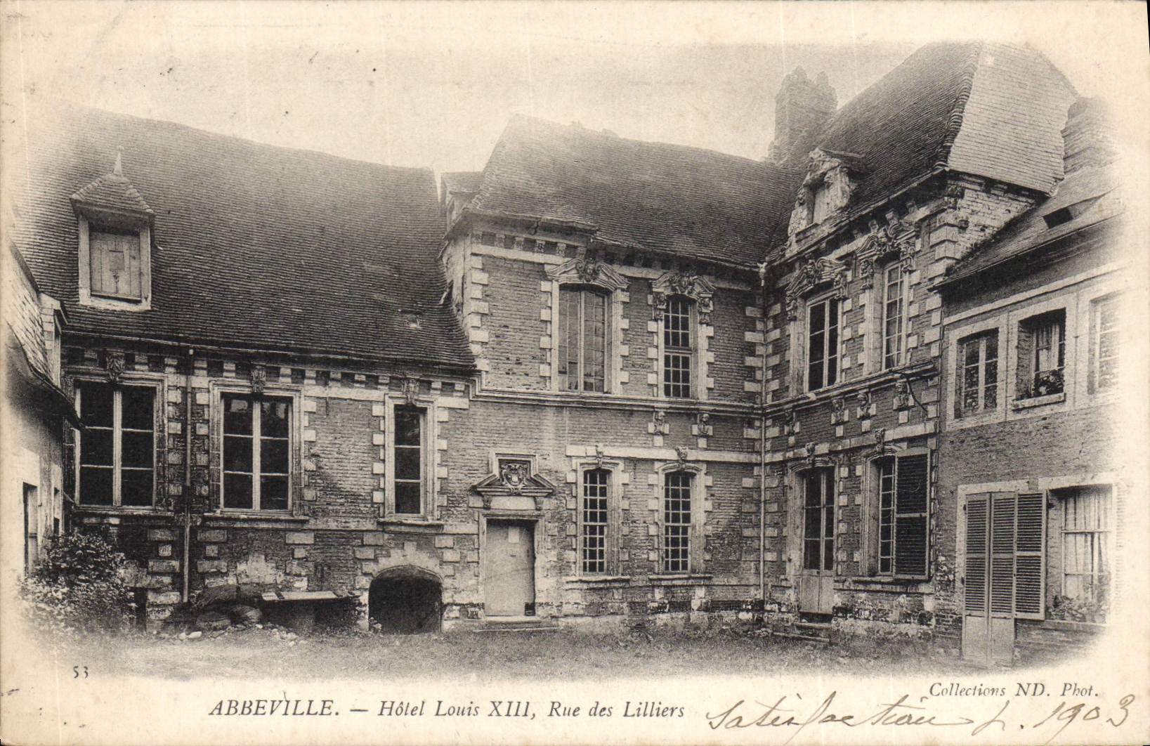 Abbeville — Hôtel Louis XIII, Rue des Lilliers — Collections ND. Phot. 1903