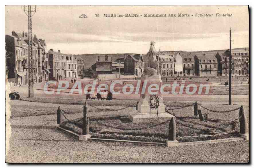 MERS-les-BAINS - Monument aux Morts - Sculpteur Fontaine