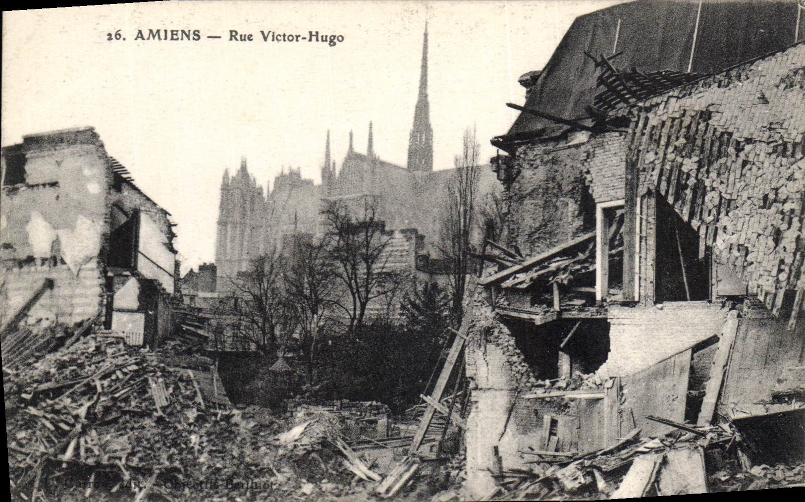 Amiens — Rue Victor-Hugo — détruites après les bombardements — éditeur L. BOUTHINOT, n°26