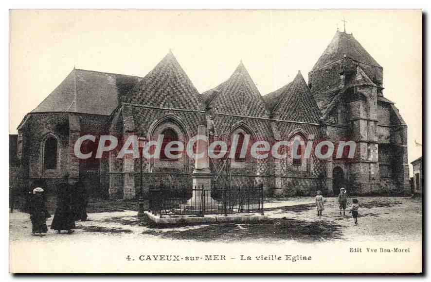 CPA Cayeux sur Mer La vielle Eglise
