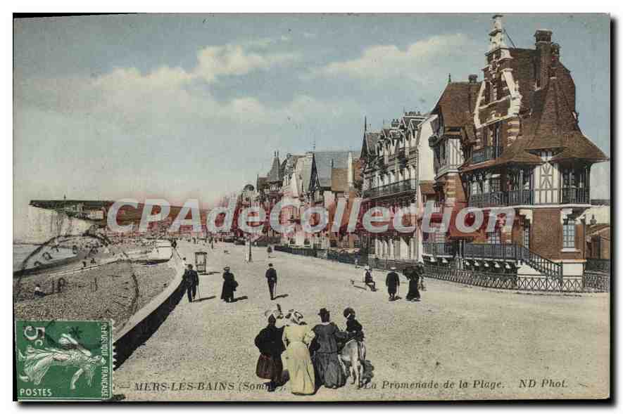Mers-les-Bains (Somme) — La Promenade de la Plage — ND Phot.