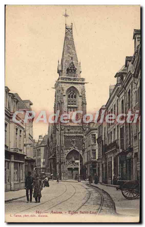 Amiens — Iglesia de San Leu — L. Caron, fot.-edit. Amiens, n° 367