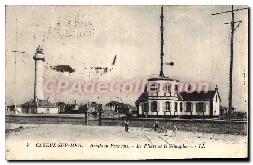 CAYEUX-SUR-MER — Brighton-Français — Le Phare et le Sémaphore — LL