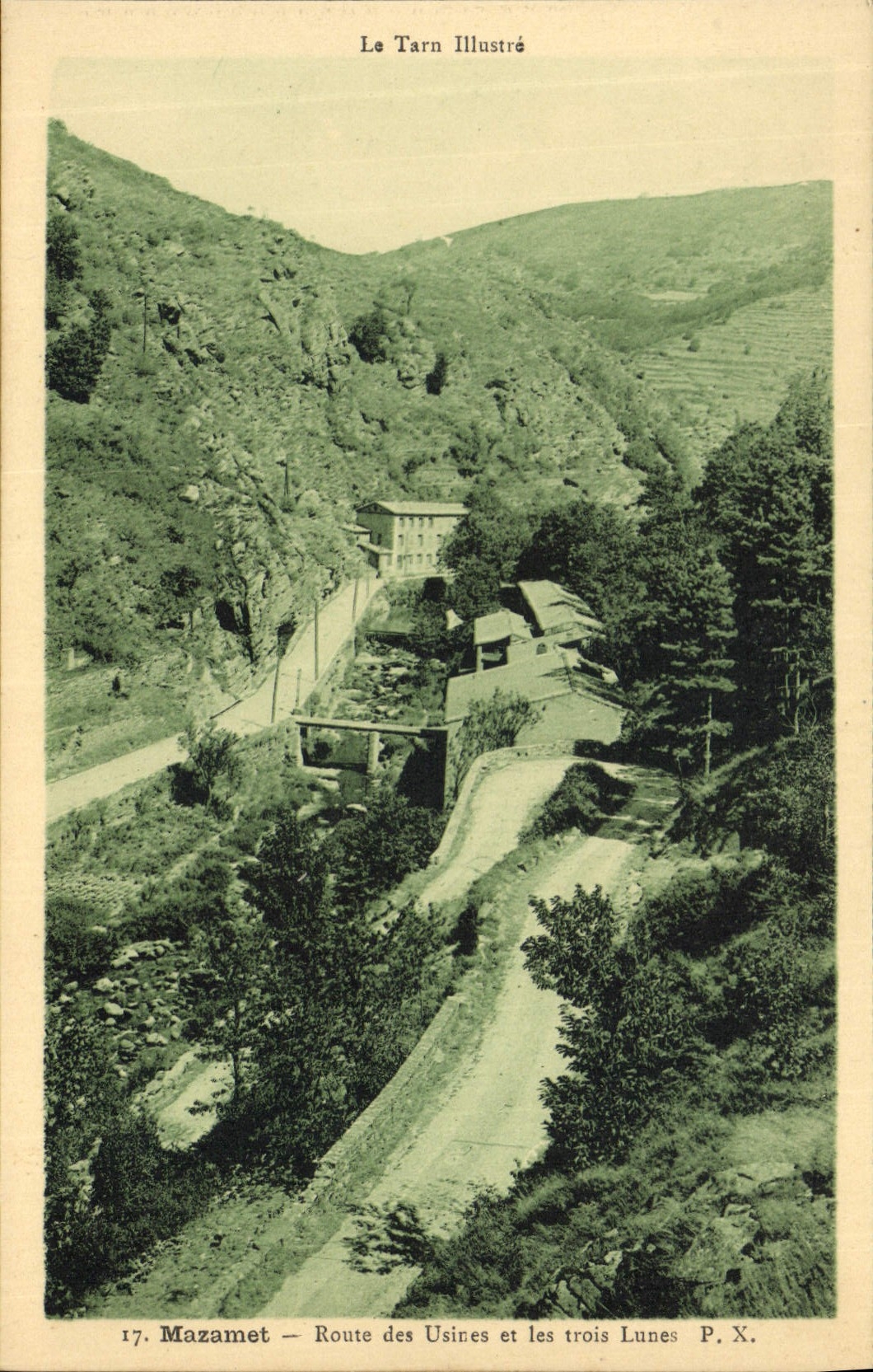 CPA Le Tarn illustre Mazamet Route des Usines et les trois Lunes