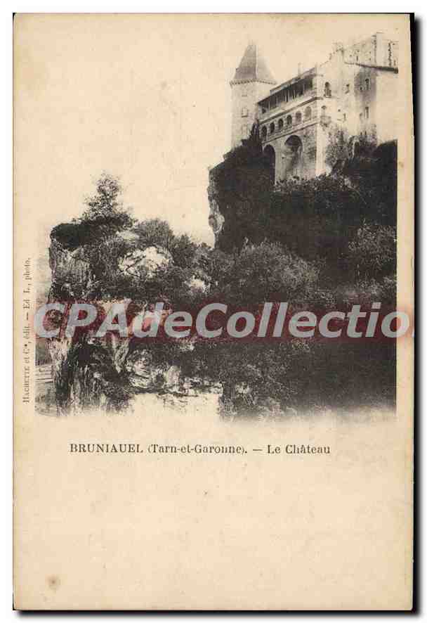 CPA Bruniauel (Le Tarn et Garonne) Le Chateau