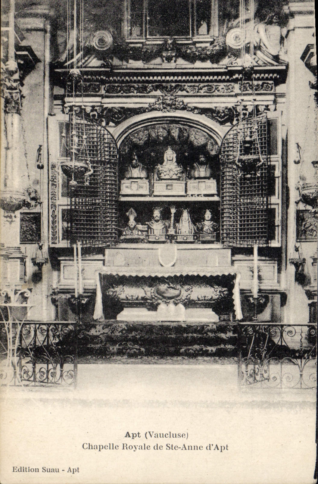 Chapelle Royale de Ste-Anne d'Apt — Vaucluse — Édition Suau - Apt