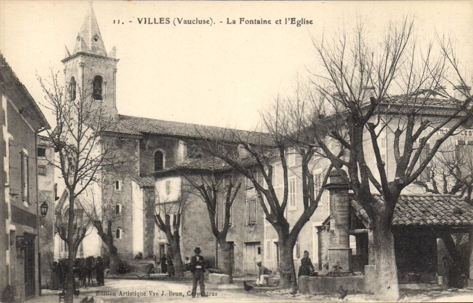 Villes (Vaucluse) — La Fontaine et l'Église — Édition Artistique Vye J. Brun, Carpentras