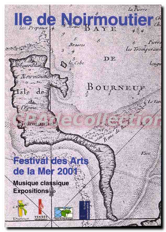 Île de Noirmoutier — Festival des Arts de la Mer 2001 — District Vendée