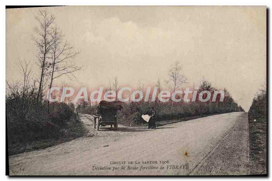 CPA Circuit de la Sarthe Deviation par la Route forestier de Vibraye 1906