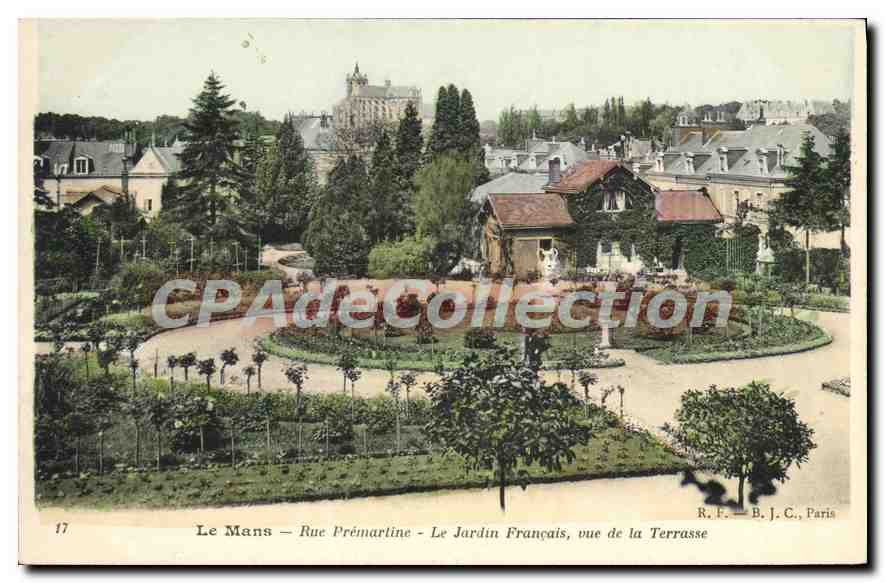 CPA Le Mans Rue Premartine Le Jardin Francais vue de la Terrasse 