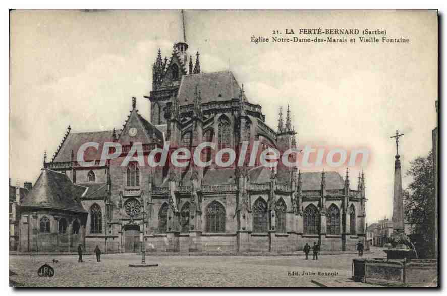 CPA La Ferte Bernard Sarthe Eglise Notre Dame des Marais et Vieille Fontaine 