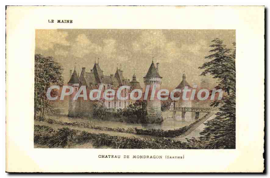 CPA Le Maine Chateau de Mondragon Sarthe 